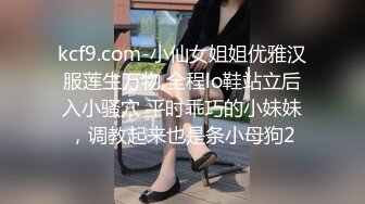 骚母狗露脸被大量内射精液从狗逼里缓缓流出