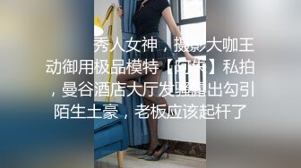 童颜美乳【人间榨汁机】38D巨乳尤物 丝足诱惑道具跳蛋自慰，呻吟叫床让小哥哥们睡不着！