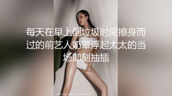 【超顶❤️户外露出】性感小猫咪✿ 最新5月Vip流出公园勾引路人摸穴 搭摩托露出兜风 满满艳福 户外一姐天花板