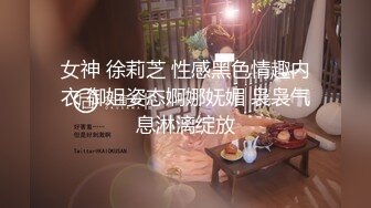 强子寻欢 约啪整容脸妹子，床上花活多，叫床骚