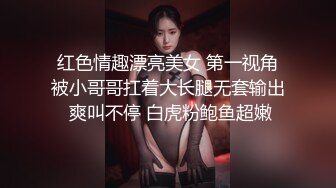 【情侣性爱流出】极品女友闭目陶醉舔食吸吮肉棒 温柔似水 无以伦比的触感 滚烫蜜穴插入瞬间上头 蜜臀榨汁