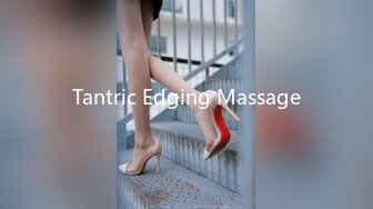 Tantric Edging Massage