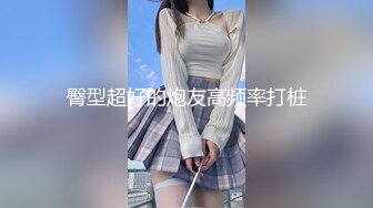 刚下海高中女生被前后狂干