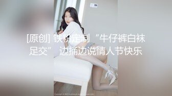 外围女各种姿势表情销魂对白淫荡