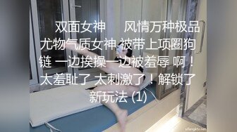 每一下都把她操求饶 我的91最清纯反差女友。口爆＋内射