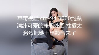 【媚黑母狗】极品亚裔女大学生被黑大叔包养，就爱粗大黑肉棒，简直太骚了能把男人吸干