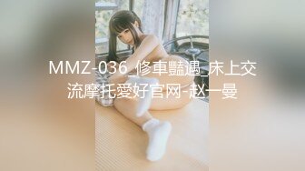  剧情演绎老哥1300大洋约性感包臀裙外围妹，服务周到按摩调情胸推爆