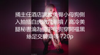 STP31411 探花老司机小王酒店约炮爆乳欲姐型大胸女神深喉一入到底贼爽，狠狠爆操叫声淫荡 VIP0600