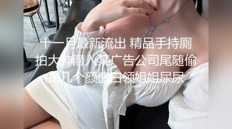 [原y版b]_036_小x狐h狸l_啪p啪p第d二e场c翻f车c_20211021