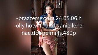 -brazzersexxtra.24.05.06.holly.hotwife.and.danielle.renae.doppelmilfs.480p