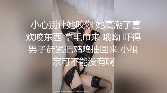  至尊级推荐露脸COSER极品反差婊小玉儿交无套啪啪视频流出