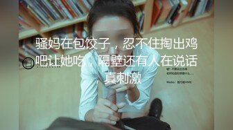 新流出商场女厕后拍❤️极品收藏❤️补习班下课少女粉秋裤学妹换卫生巾