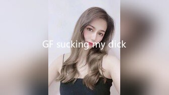 GF sucking my dick