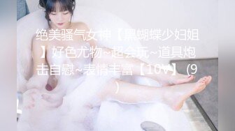 【极品爆Z资源❤️顶级唯美女神】用神仙的画笔重塑女神的真容 蜜桃臀+豪乳+美穴+啪啪+粉穴+性感身姿 高清720P版