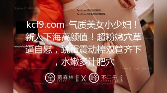 变态双御姐~20小时【77吃不饱】呕吐~喝尿~双飞喷水~我靠，好鸡巴变态啊~！ (6)