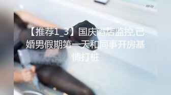   前女友结婚前忘情做爱分手炮 穿婚纱满屋各处各种姿势激情